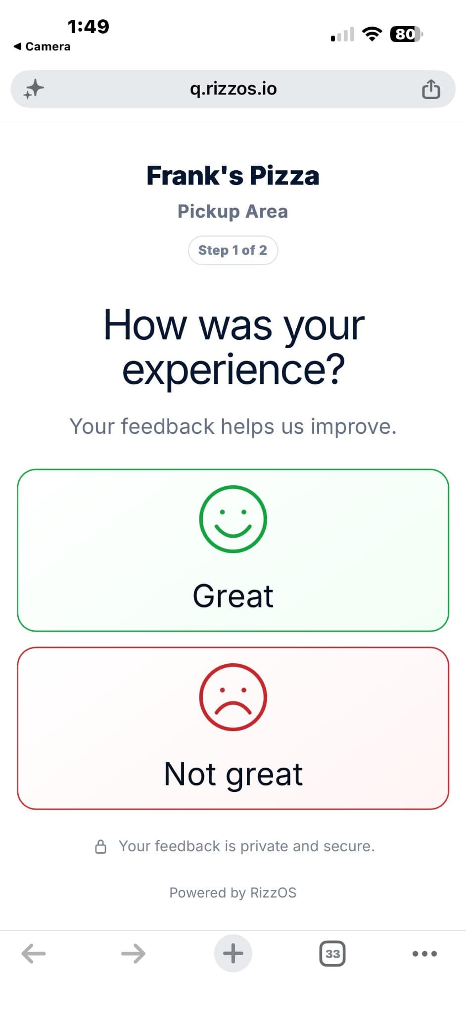 Frank's Pizza feedback screen with vertically stacked Great and Not great choices